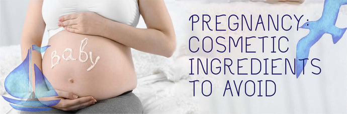 Pregnancy and body care products choice: what ingredients to avoid